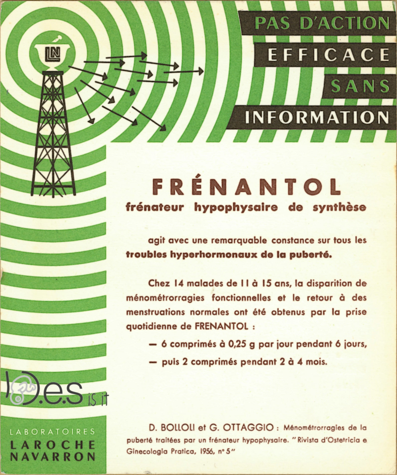 <p>Buvard pharmaceutique - Frénantol Paroxypropione - précurseur chimique dans la synthèse du diéthylstilbestrol et du dienœstrol - Laboratoires Laroche-Navarron - 1958 (recto).</p>
